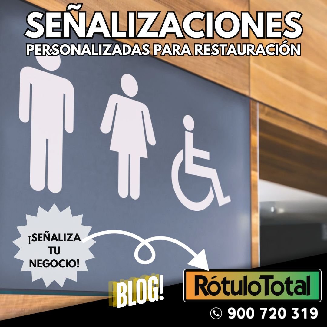 Señalizaciones personalizadas para restauración